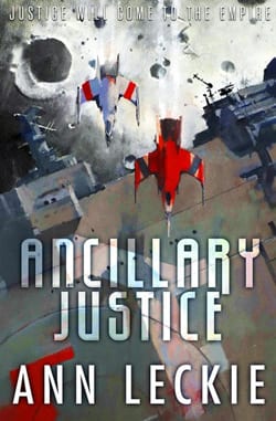 Book review: Ancillary Justice by Ann Leckie