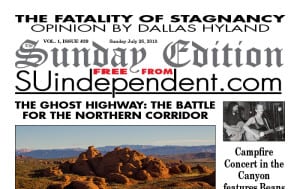 Southern Utah Weekend Events Guide: Videocast and Weather features The Independent's Sunday Edition