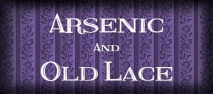 Southern Utah Weekend Events Guide: Videocast and Weather features SGMT performing "Arsenic and Old Lace"