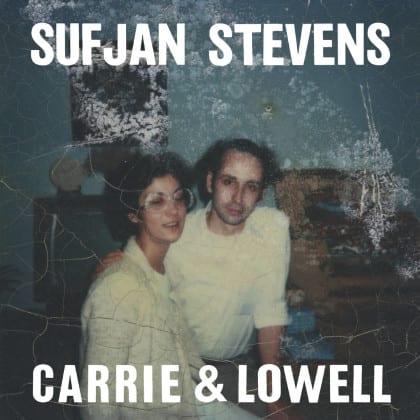 Album Review Sufjan Stevens Carrie & Lowell