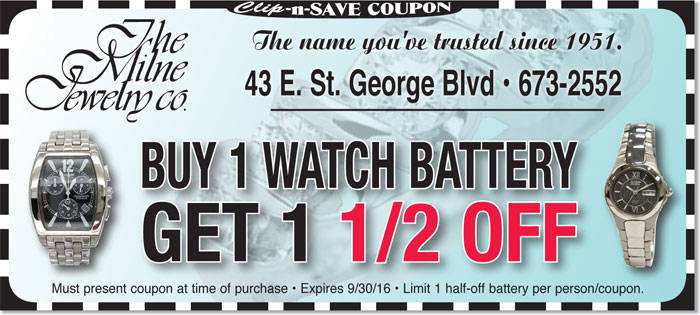 St. George, Utah Jeweler | 1/2 off watch battery at Milne Jewelry