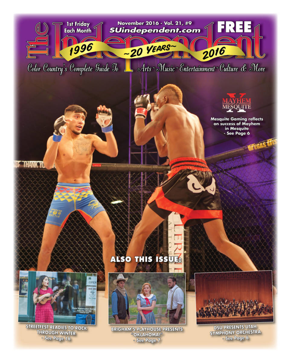 The Independent November 2016 (.PDF) featuring Mayhem in Mesquite