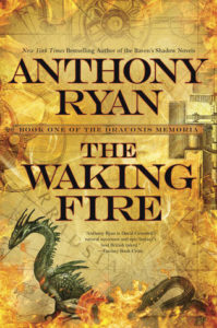 Book Review: "The Waking Fire" by Anthony Ryan