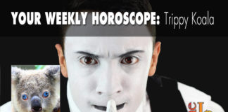 Your Weekly Horoscope Your Weekly Horoscope by Trippy Koala