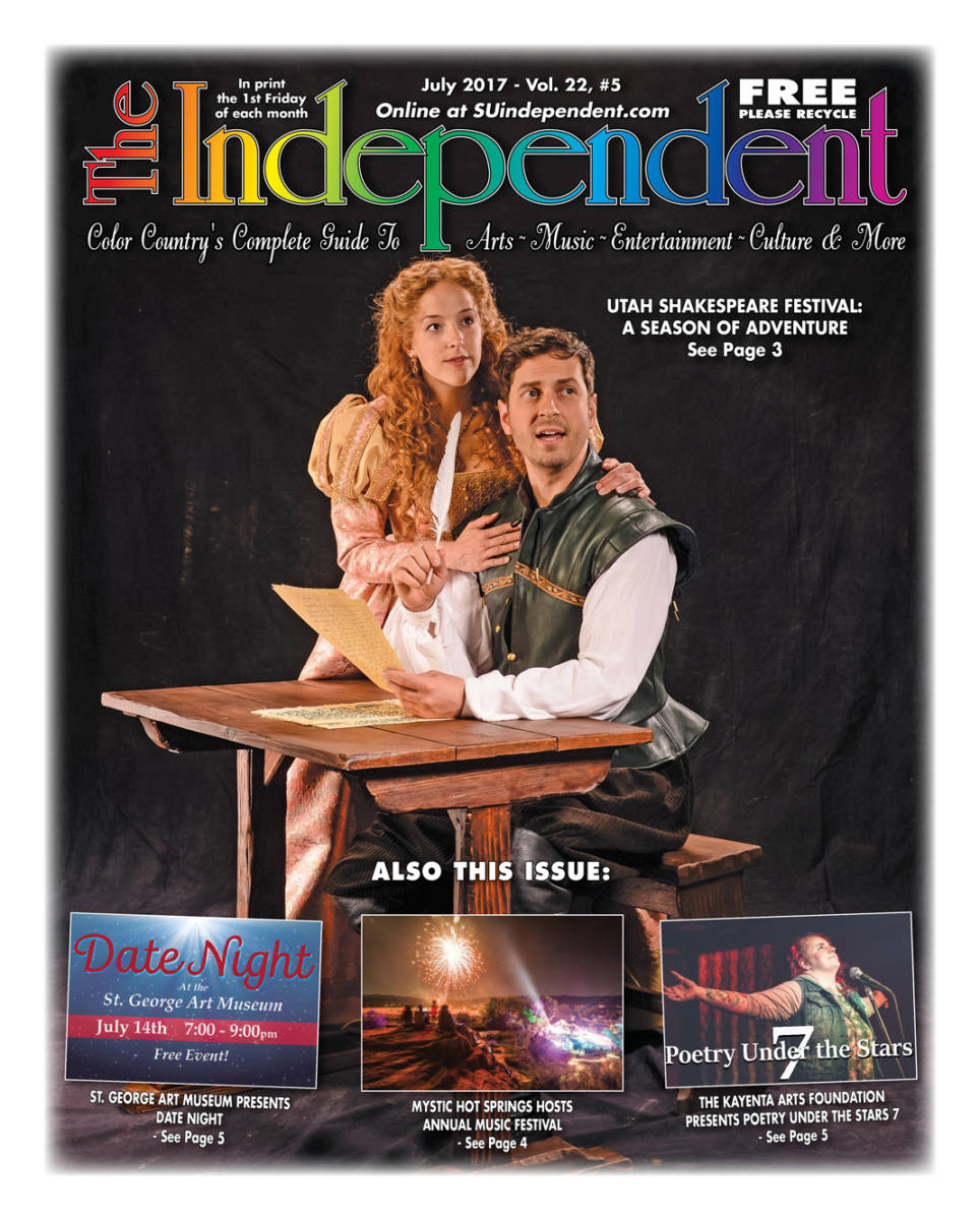 The Independent July 2017 (.PDF) featuring Utah Shakespeare Festival