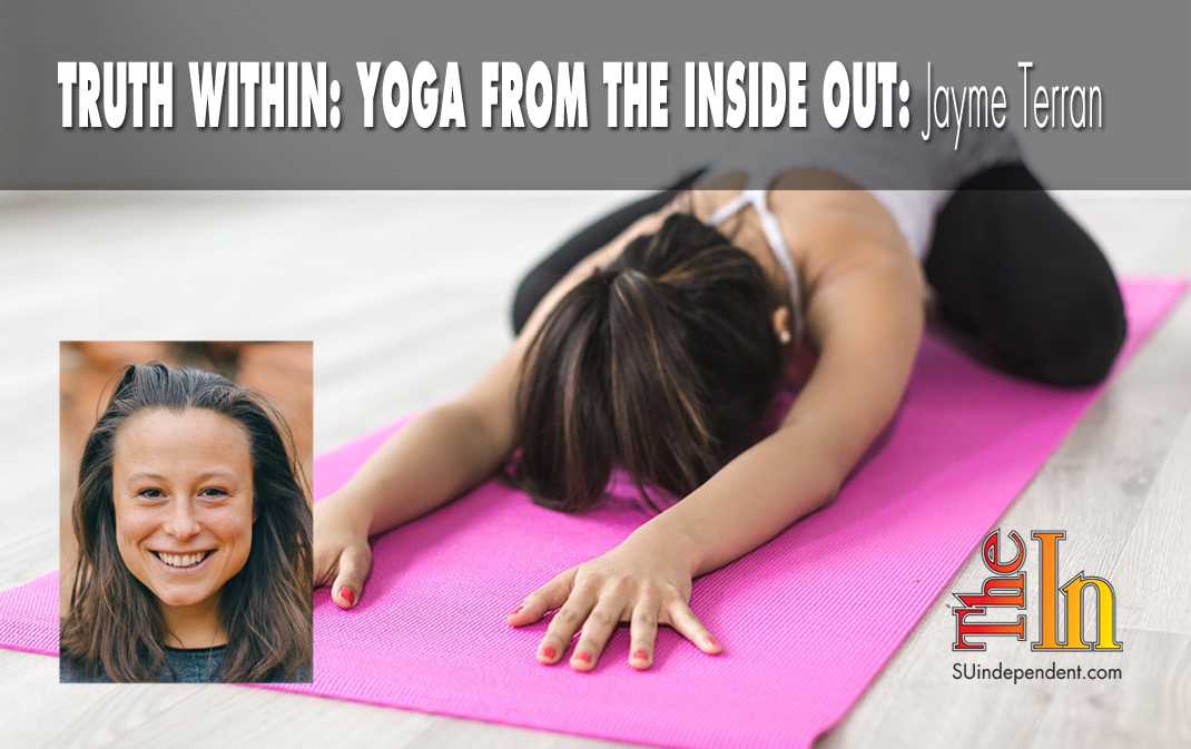 Truth Within: Yoga from the Inside Out The Journey Begins