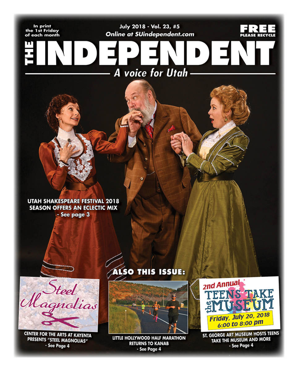 The Independent July 2018 (PDF) featuring Utah Shakespeare Festival 2018