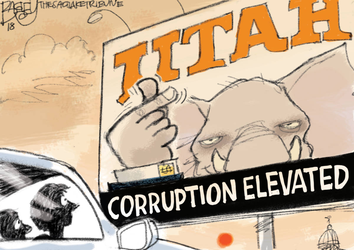 UTAH Corruption by Pat Bagley