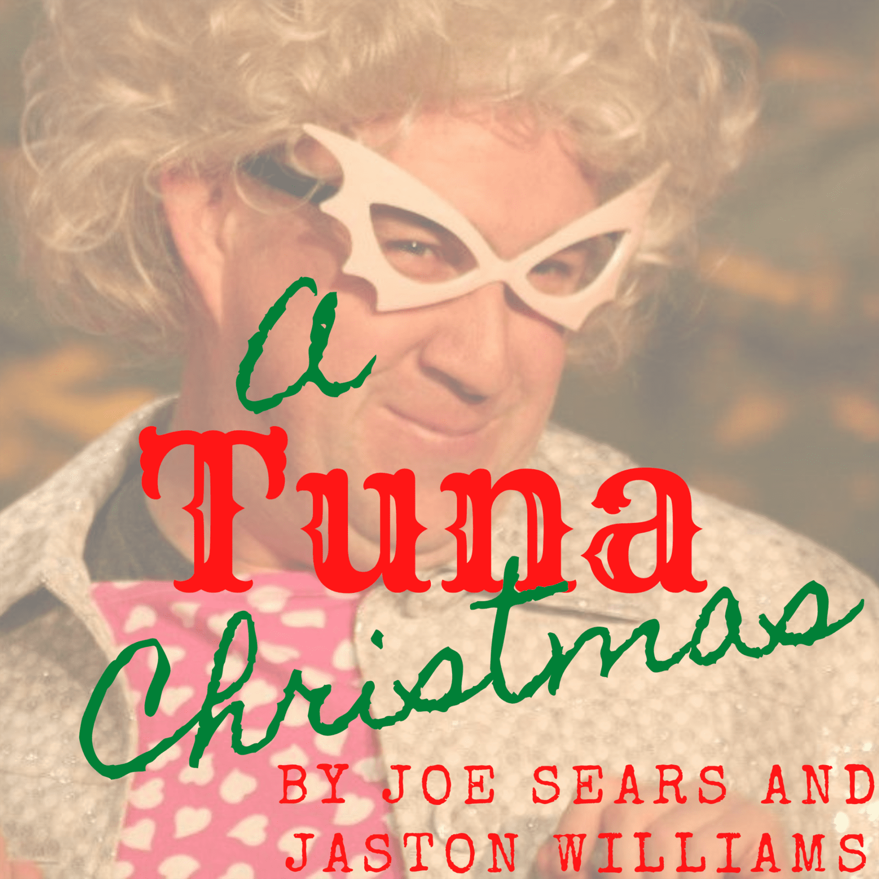 "A Tuna Christmas" Unwraps at The Electric Theater! The Independent