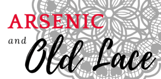 Arsenic and Old Lace at The Electric Theater Arsenic and Old Lace