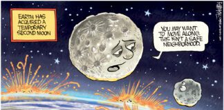 Editorial Cartoon: Earth Gets Second Moon Earth Gets Second Moon - By Rick McKee