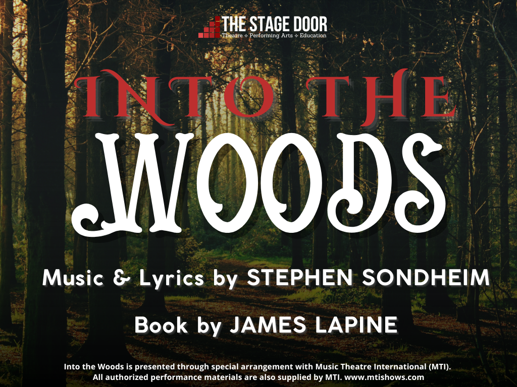 The Stage Door Presents “Into the Woods”